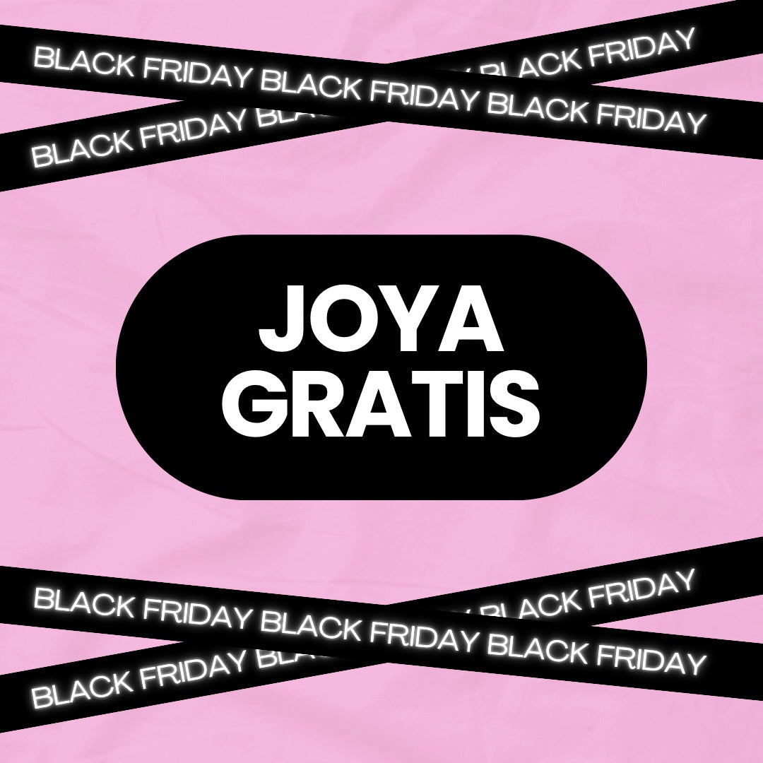 JOYA GRATIS BLACK FRIDAY